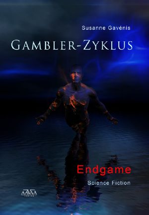 [Gambler Zyklus 04] • Endgame